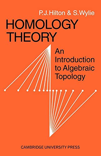 Homology theory. An introduction to algebraic topology von Cambridge University Press